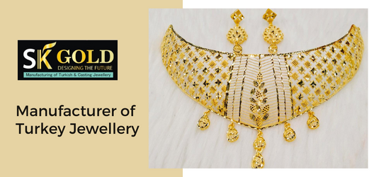 SK Gold Mumbai Turkey Gold jewellery manufacturer Sarafa Bazar India